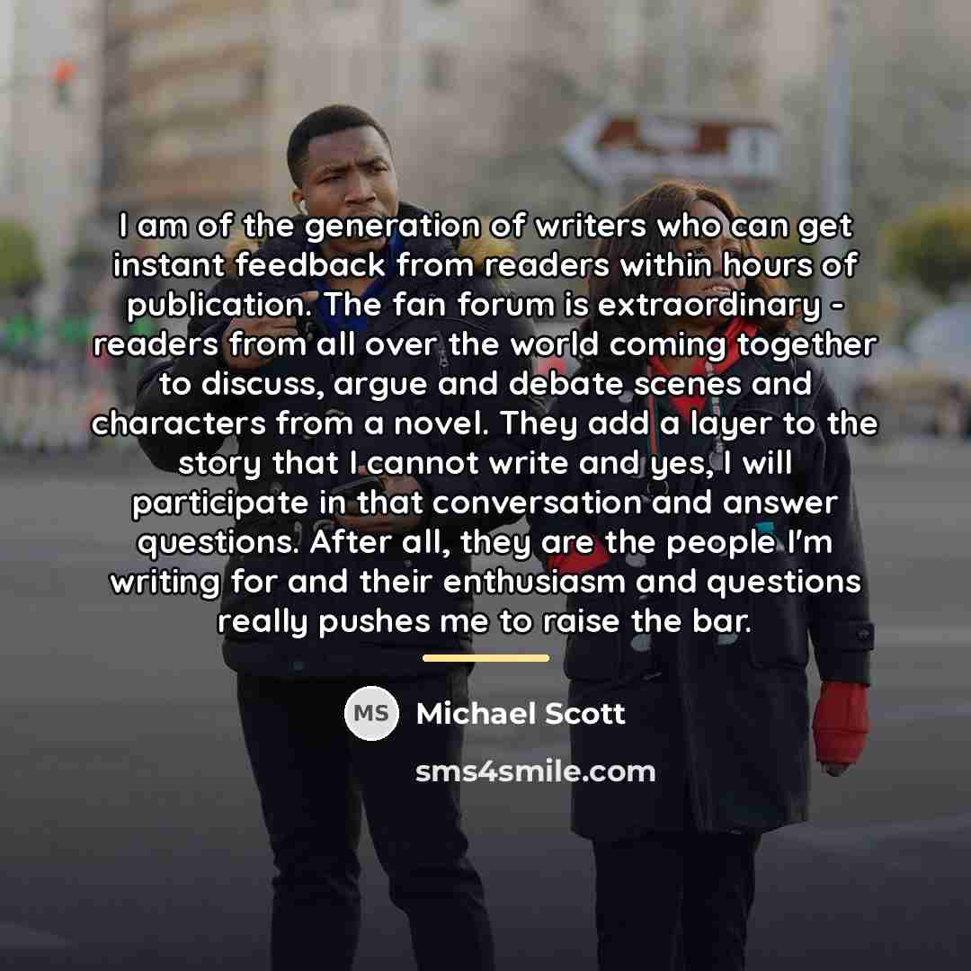 “I am of the generation of writers who can get…” quote by Michael Scott
