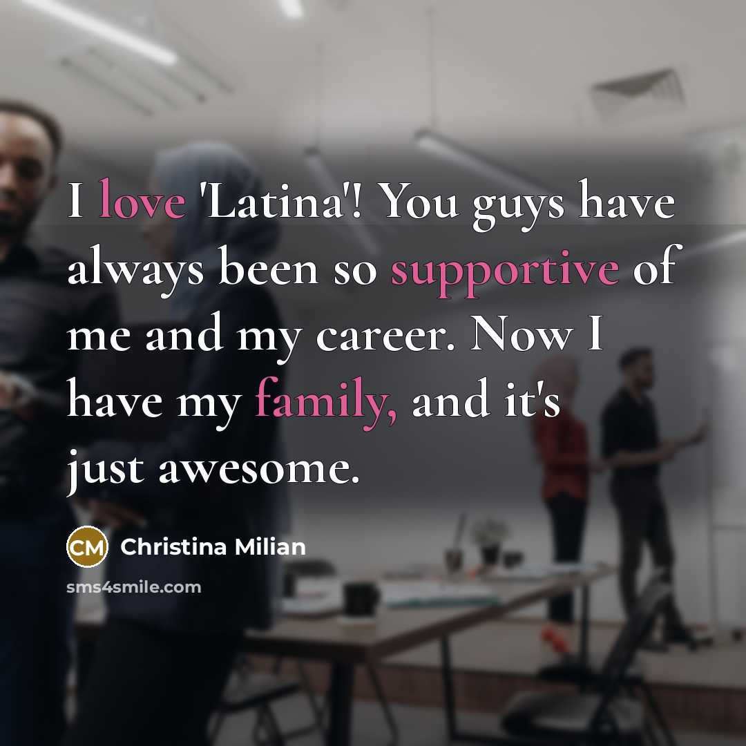 “I love 'Latina'! You guys have always been so supportive…” quote by Christina Milian