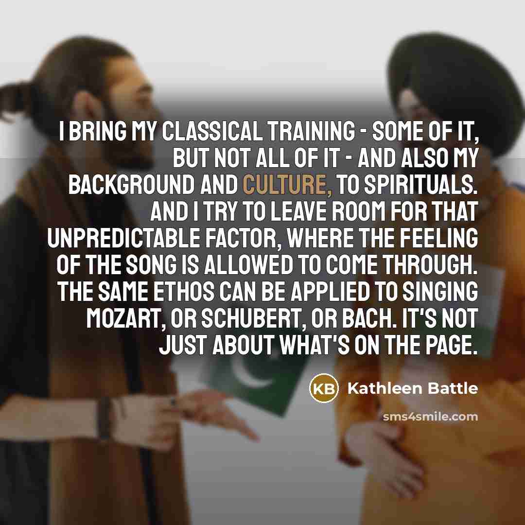 “I bring my classical training - some of it, but…” quote by Kathleen Battle