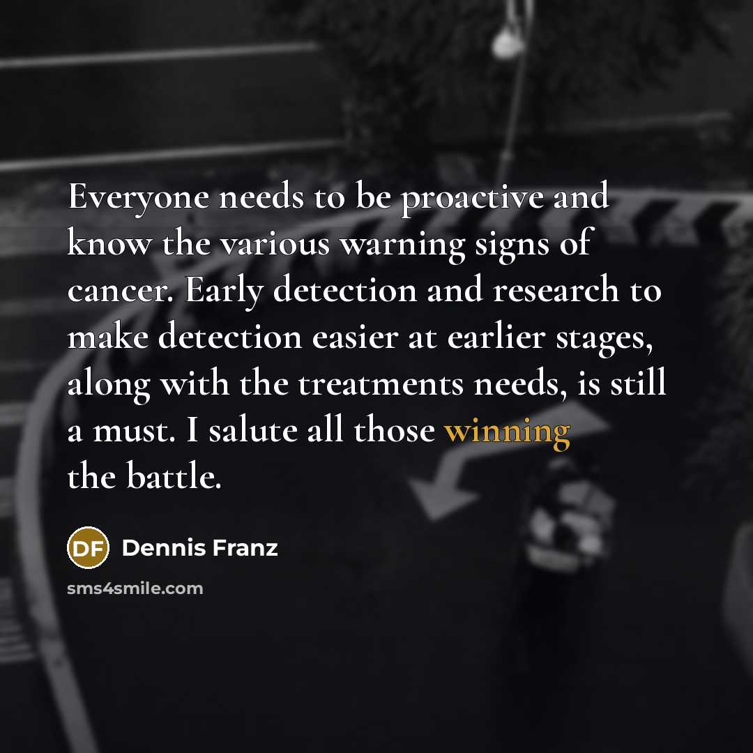 “Everyone needs to be proactive and know the various warning…” quote by Dennis Franz