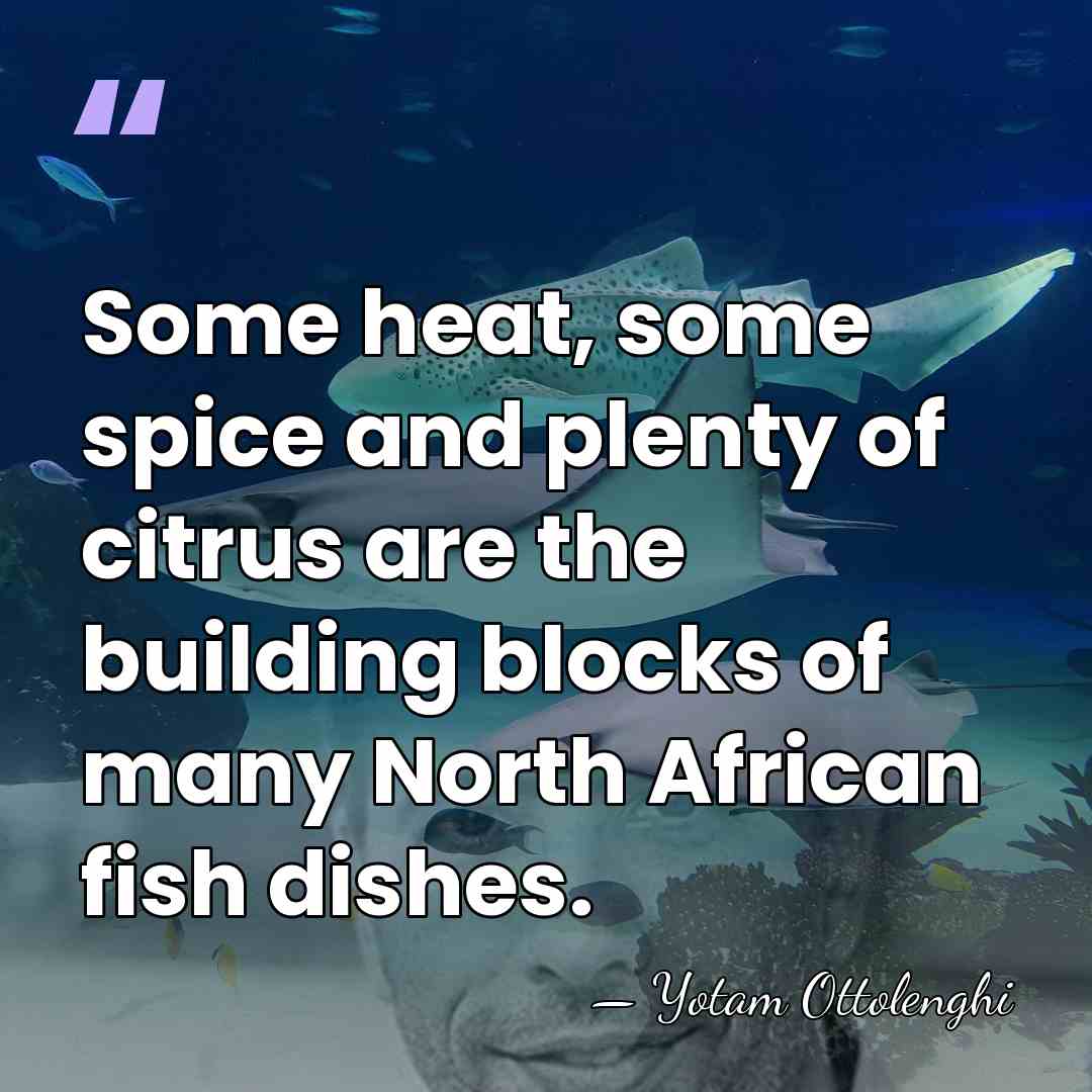 Some heat, some spice and plenty of citrus are the building blocks&hellip; - Yotam Ottolenghi
