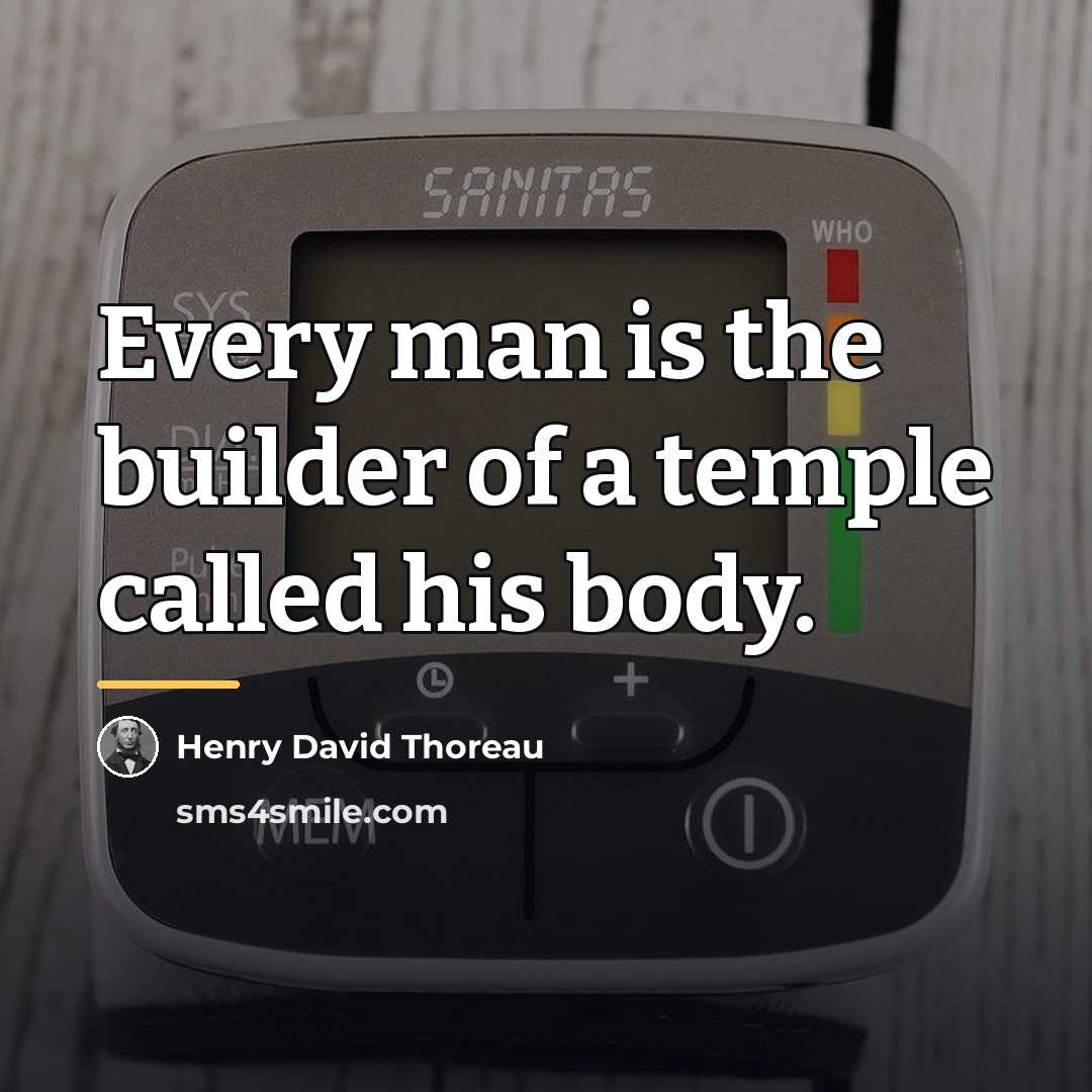 “Every man is the builder of a temple called his…” quote by Henry David Thoreau