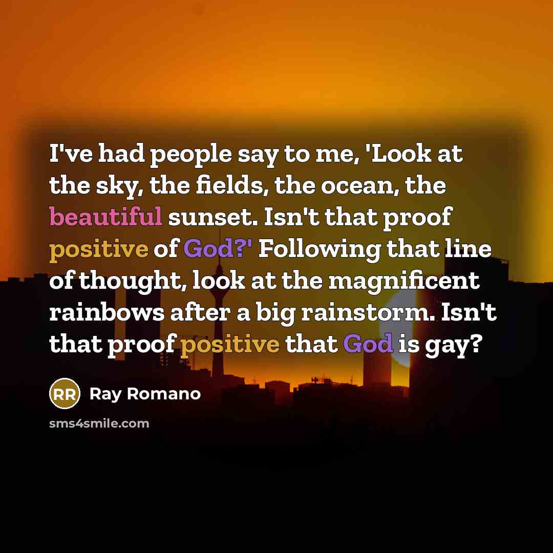 “I've had people say to me, 'Look at the sky,…” quote by Ray Romano