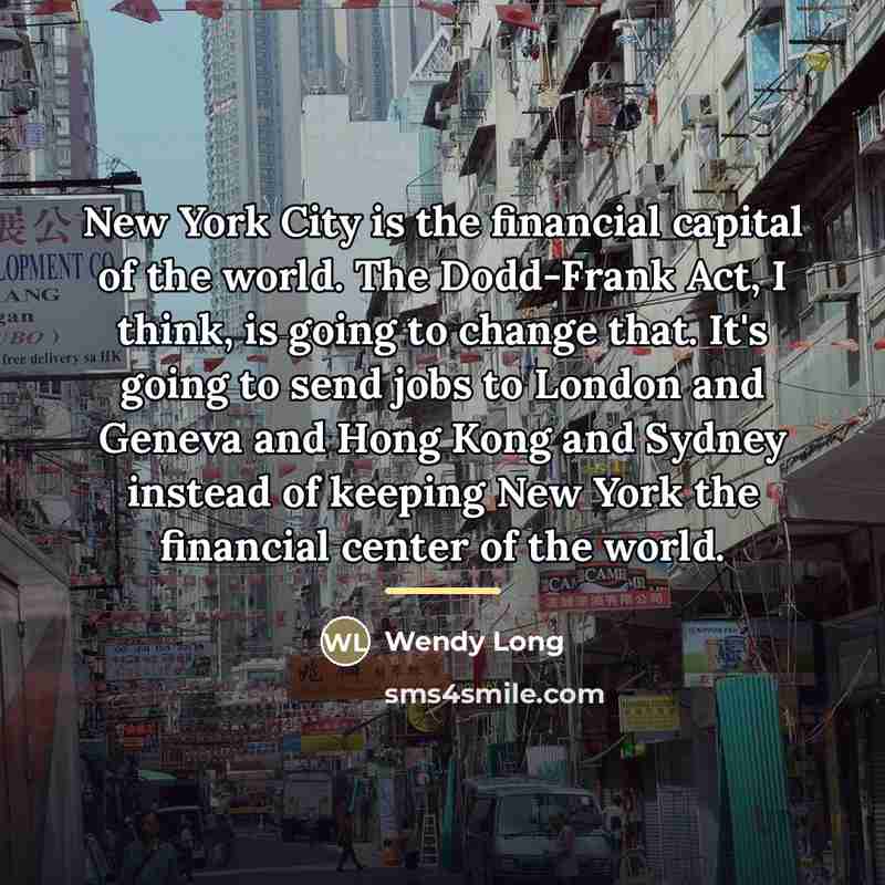“New York City is the financial capital of the world.…” quote by Wendy Long
