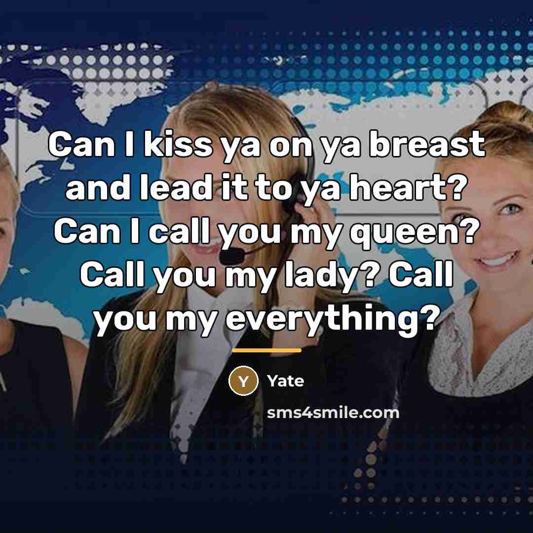 “Can I kiss ya on ya breast and lead it…” quote by Yate