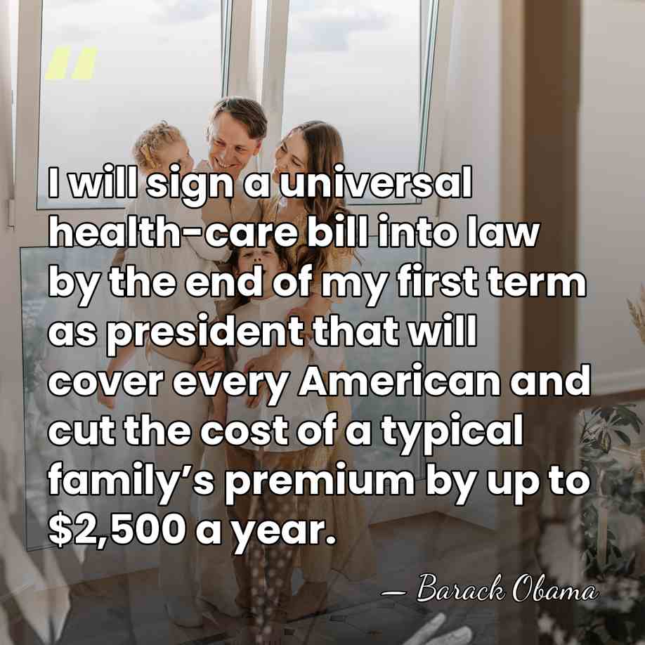 I will sign a universal health-care bill into law by the end&hellip; - Barack Obama