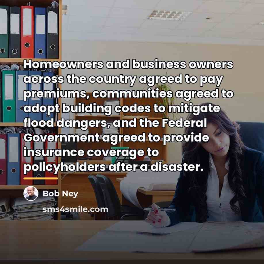 “Homeowners and business owners across the country agreed to pay…” quote by Bob Ney