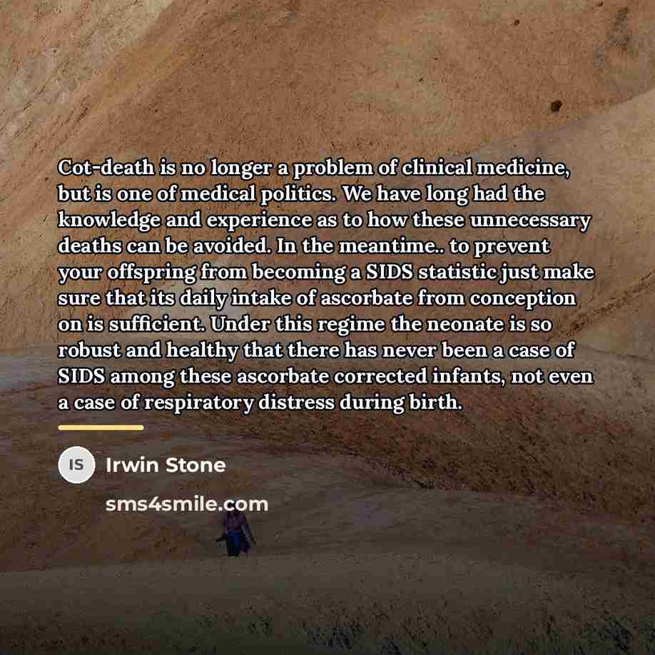 “Cot-death is no longer a problem of clinical medicine, but…” quote by Irwin Stone