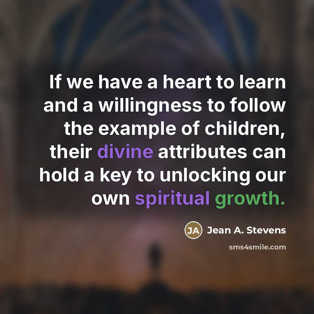 “If we have a heart to learn and a willingness…” quote by Jean A. Stevens
