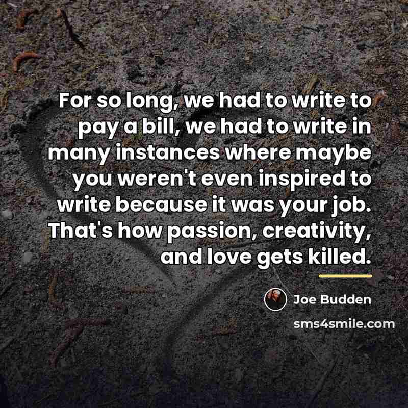 “For so long, we had to write to pay a…” quote by Joe Budden