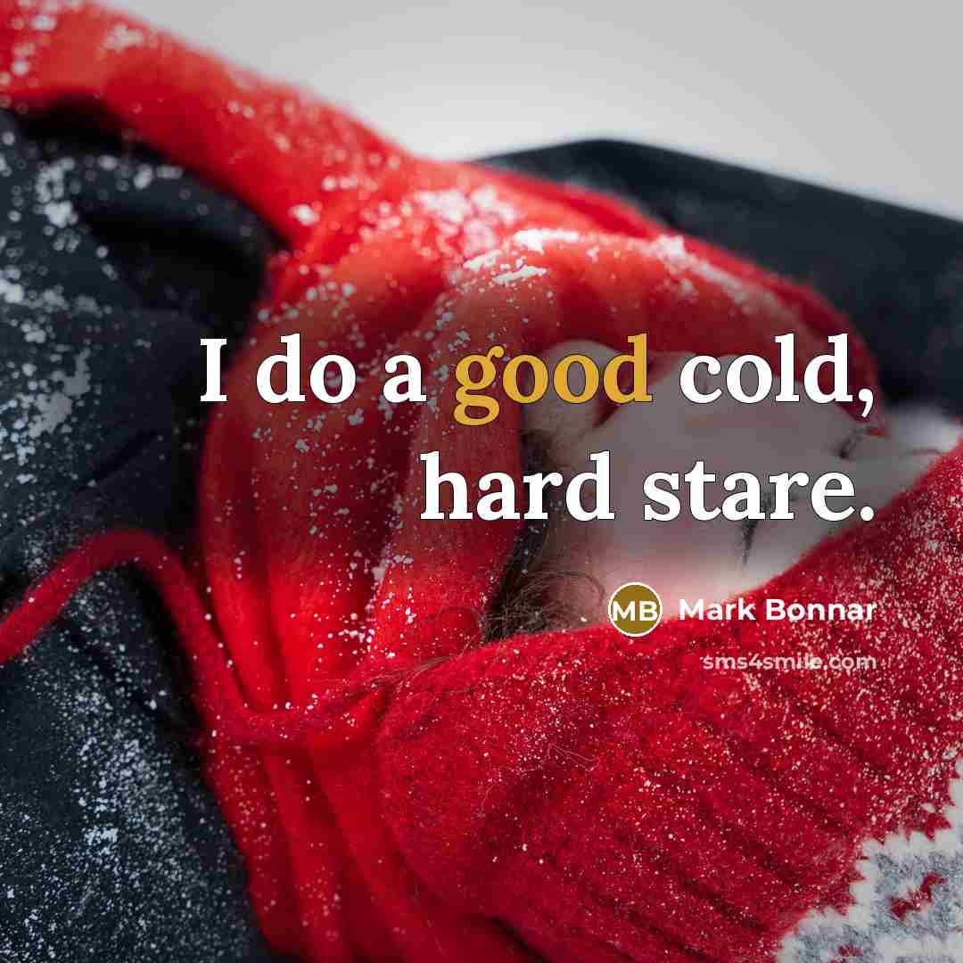 “I do a good cold, hard stare.…” quote by Mark Bonnar