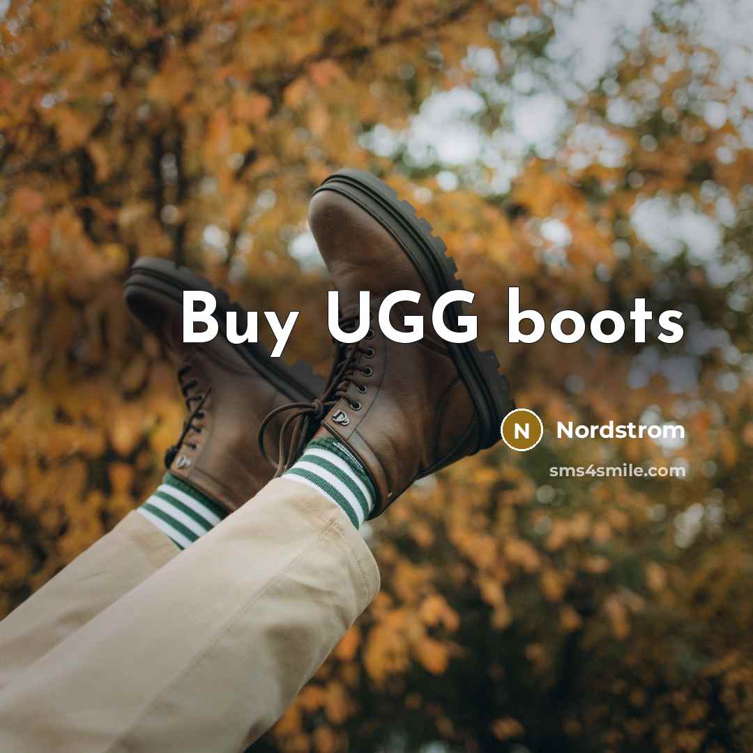 “Buy UGG boots” quote by Nordstrom