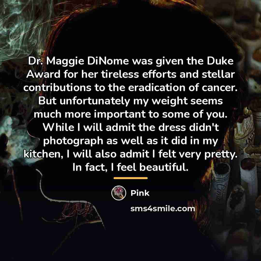 “Dr. Maggie DiNome was given the Duke Award for her…” quote by Pink