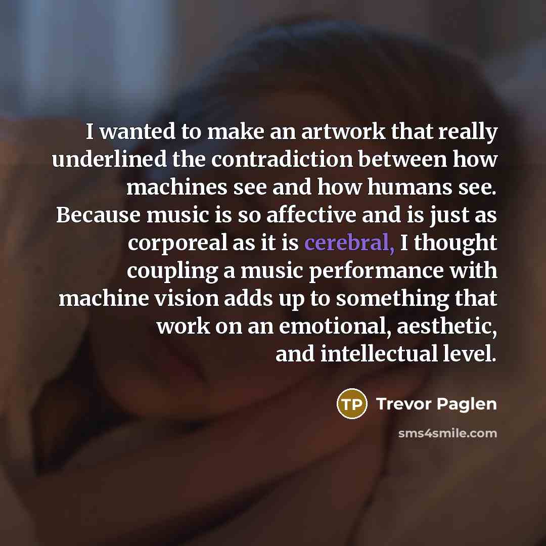 “I wanted to make an artwork that really underlined the…” quote by Trevor Paglen