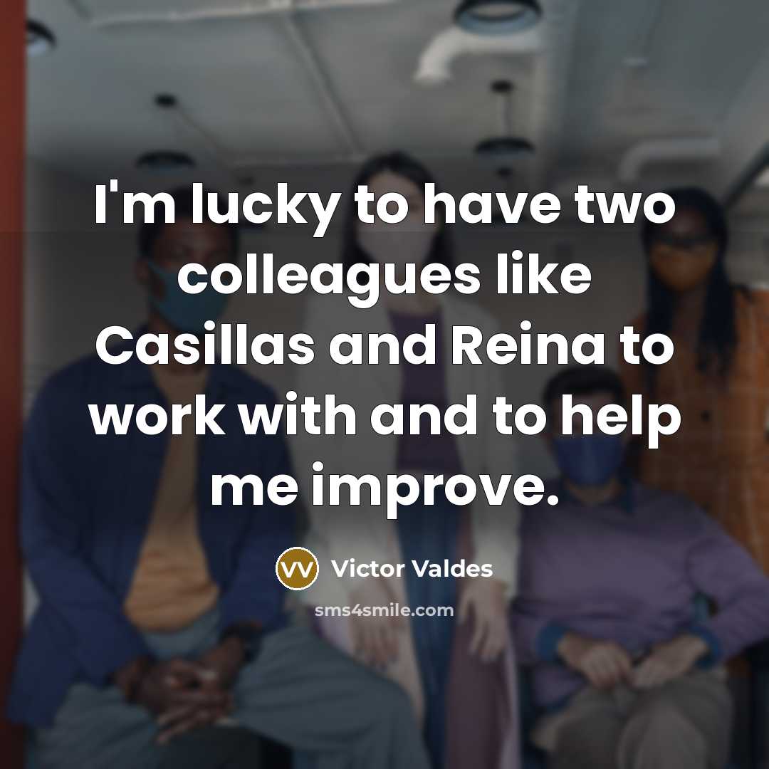 “I'm lucky to have two colleagues like Casillas and Reina…” quote by Victor Valdes