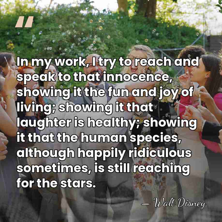In my work, I try to reach and speak to that innocence,&hellip; - Walt Disney