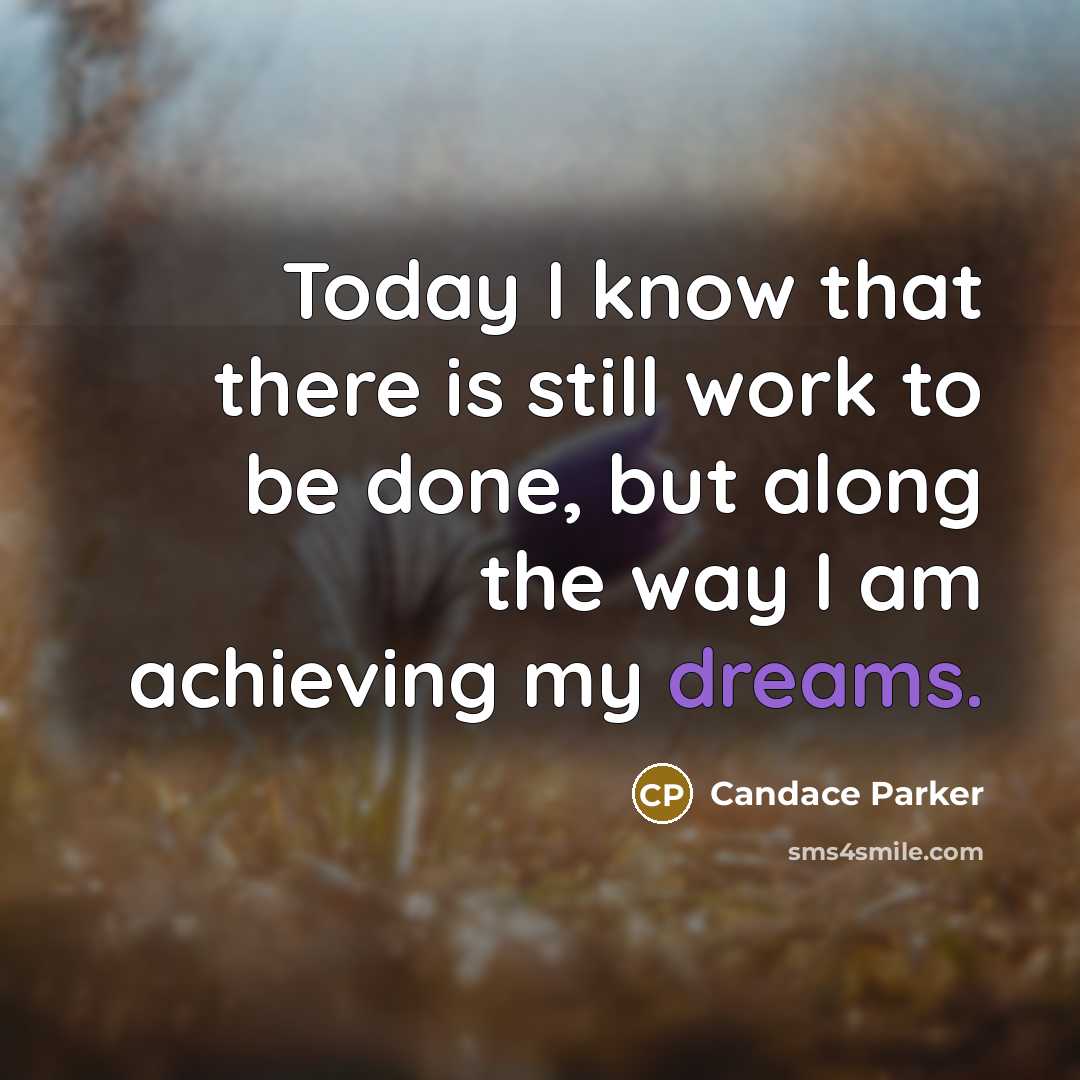 “Today I know that there is still work to be…” quote by Candace Parker