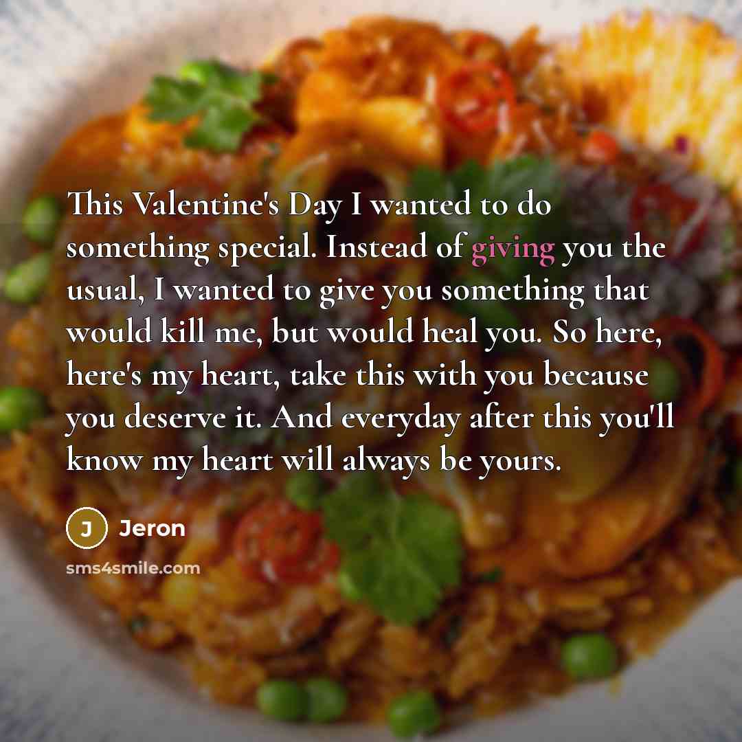 “This Valentine's Day I wanted to do something special. Instead…” quote by Jeron