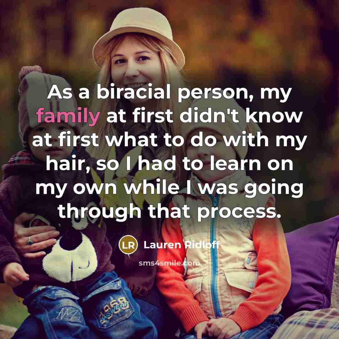 “As a biracial person, my family at first didn't know at first what to do with my hair, so I had to learn on my own while I was going through that process.” quote by Lauren Ridloff