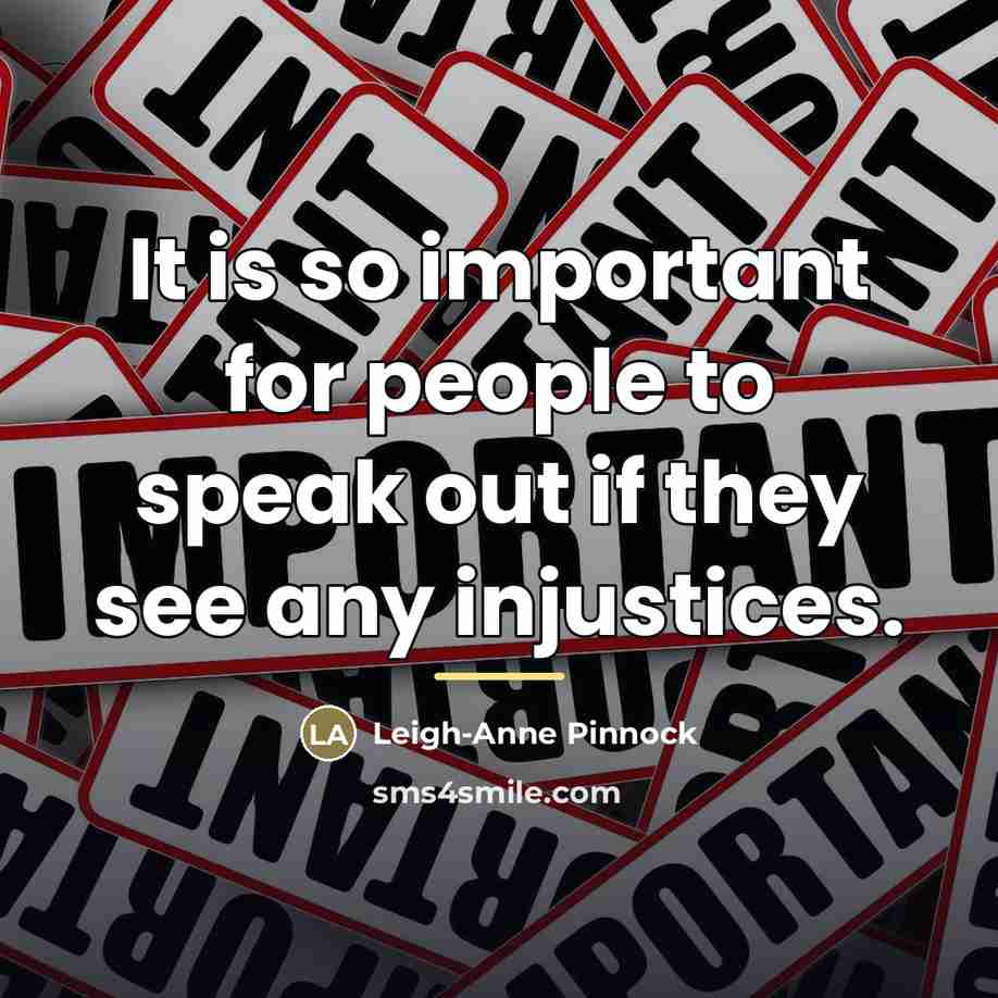 “It is so important for people to speak out if…” quote by Leigh-Anne Pinnock