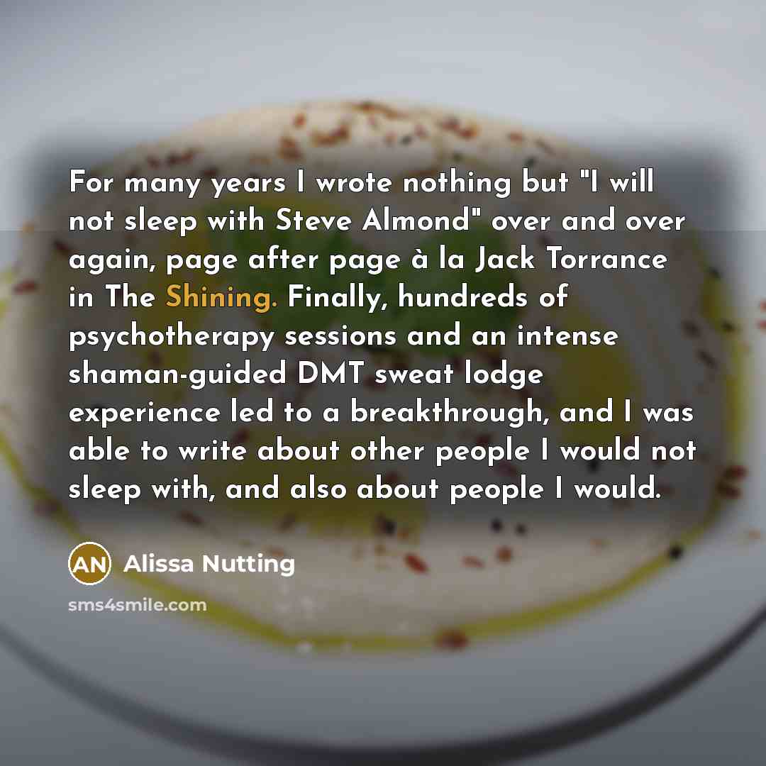 “For many years I wrote nothing but "I will not…” quote by Alissa Nutting