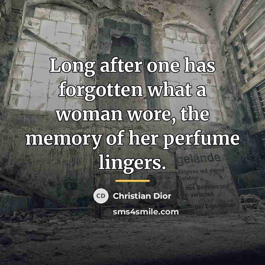 “Long after one has forgotten what a woman wore, the…” quote by Christian Dior