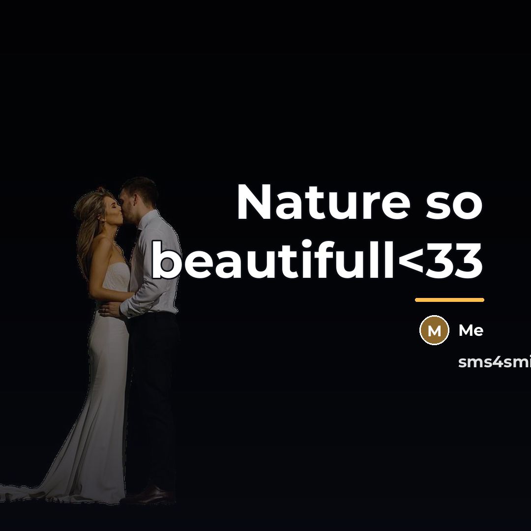 “Nature so beautifull…” quote by Me