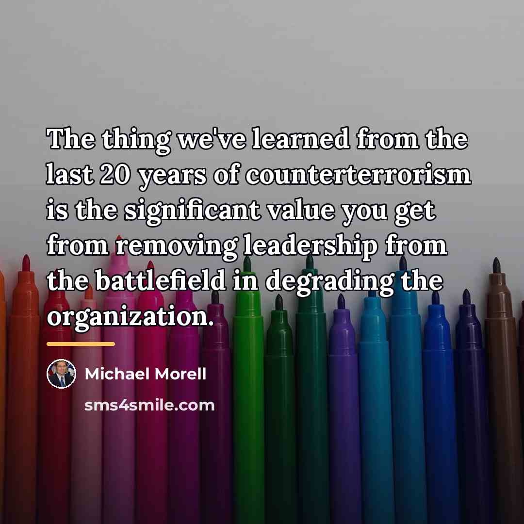 “The thing we've learned from the last 20 years of…” quote by Michael Morell