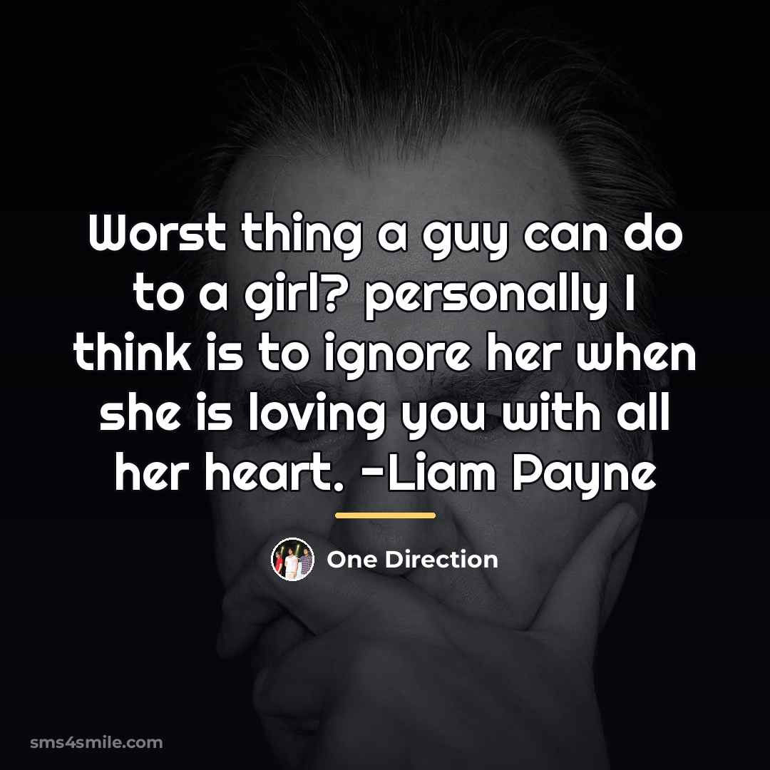“Worst thing a guy can do to a girl? personally…” quote by One Direction