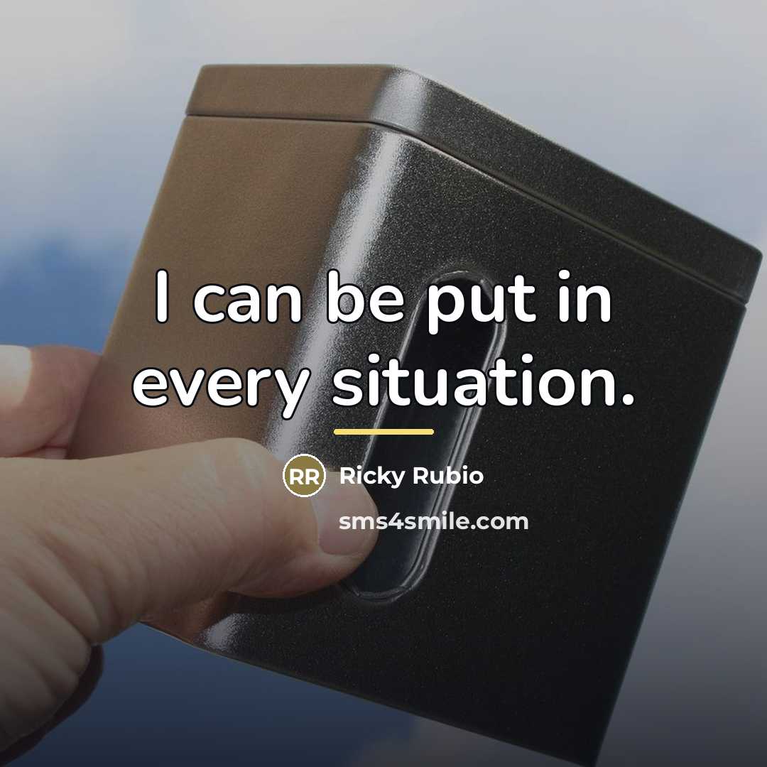 “I can be put in every situation.…” quote by Ricky Rubio