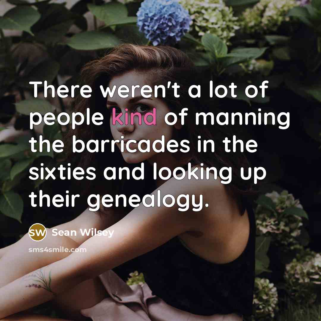 “There weren't a lot of people kind of manning the…” quote by Sean Wilsey