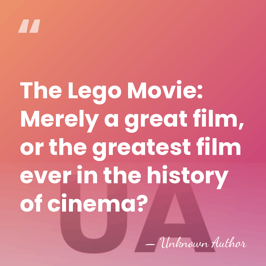 The Lego Movie: Merely a great film, or the greatest film ever&hellip; - Christy Lemire