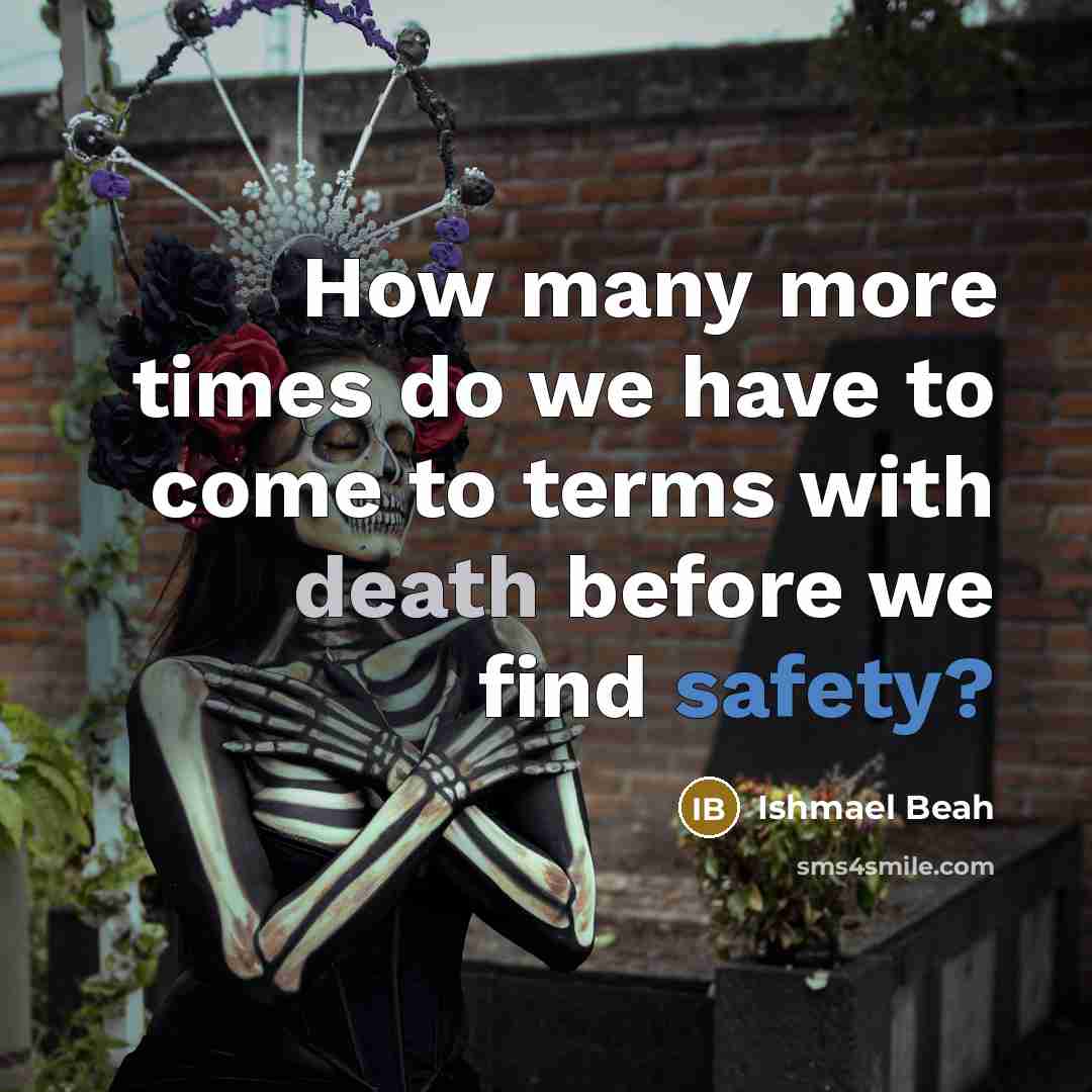 “How many more times do we have to come to…” quote by Ishmael Beah