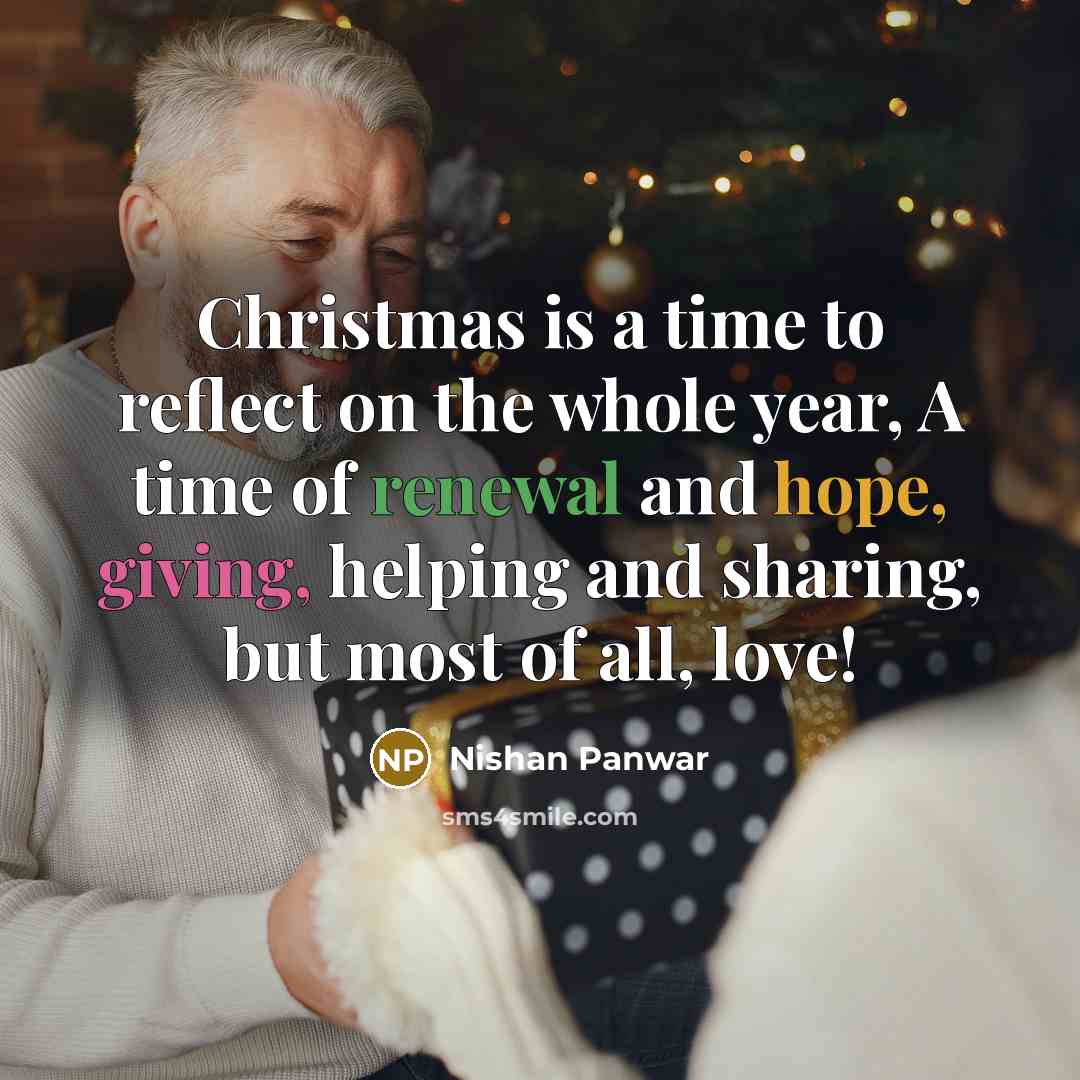 “Christmas is a time to reflect on the whole year,…” quote by Nishan Panwar
