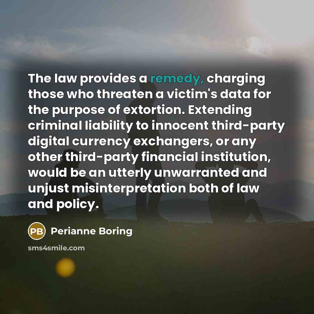 “The law provides a remedy, charging those who threaten a…” quote by Perianne Boring