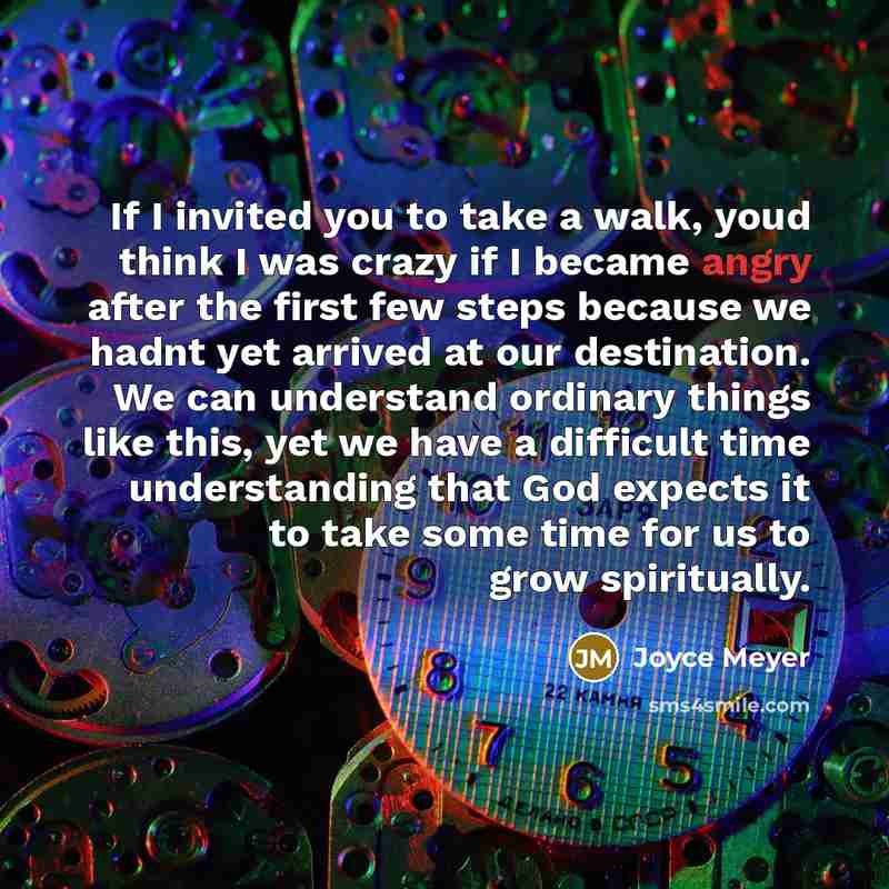 “If I invited you to take a walk, youd think…” quote by Joyce Meyer