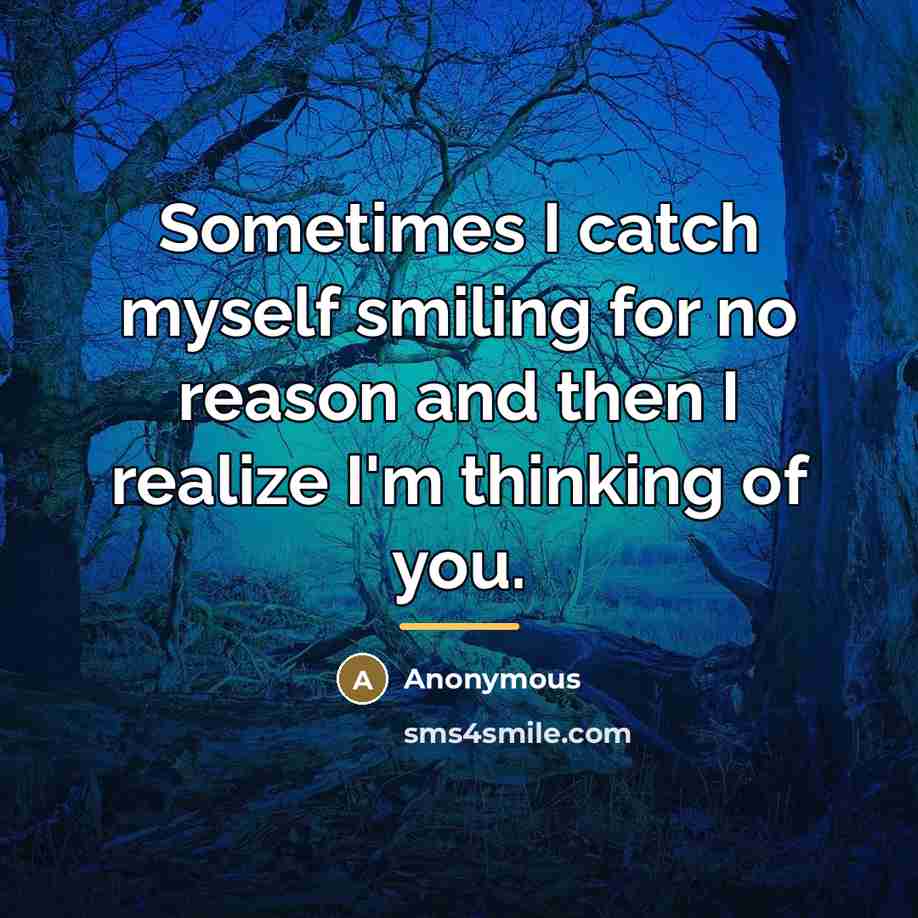 “Sometimes I catch myself smiling for no reason and then…” quote by Mya Cortez