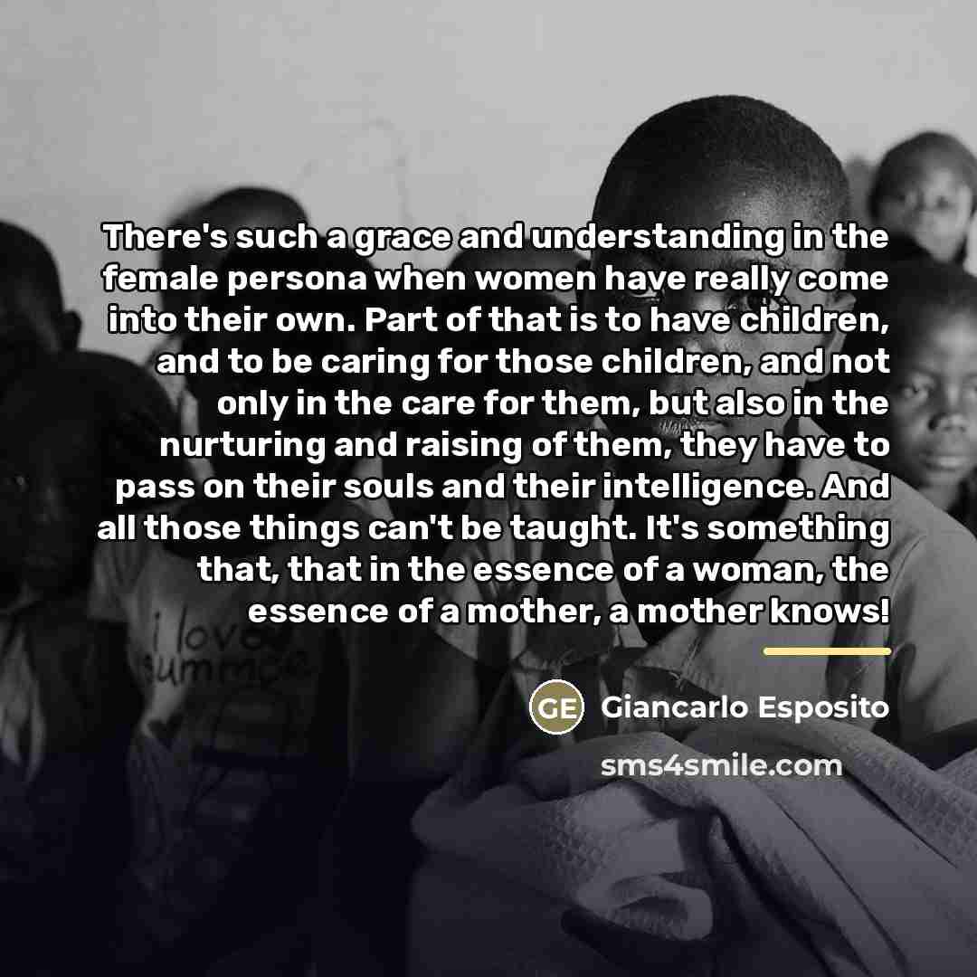 “There's such a grace and understanding in the female persona…” quote by Giancarlo Esposito