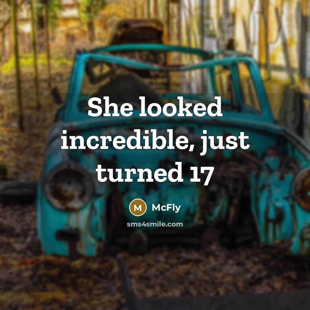 “She looked incredible, just turned 17…” quote by McFly