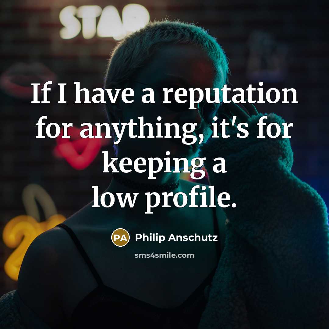 “If I have a reputation for anything, it's for keeping…” quote by Philip Anschutz