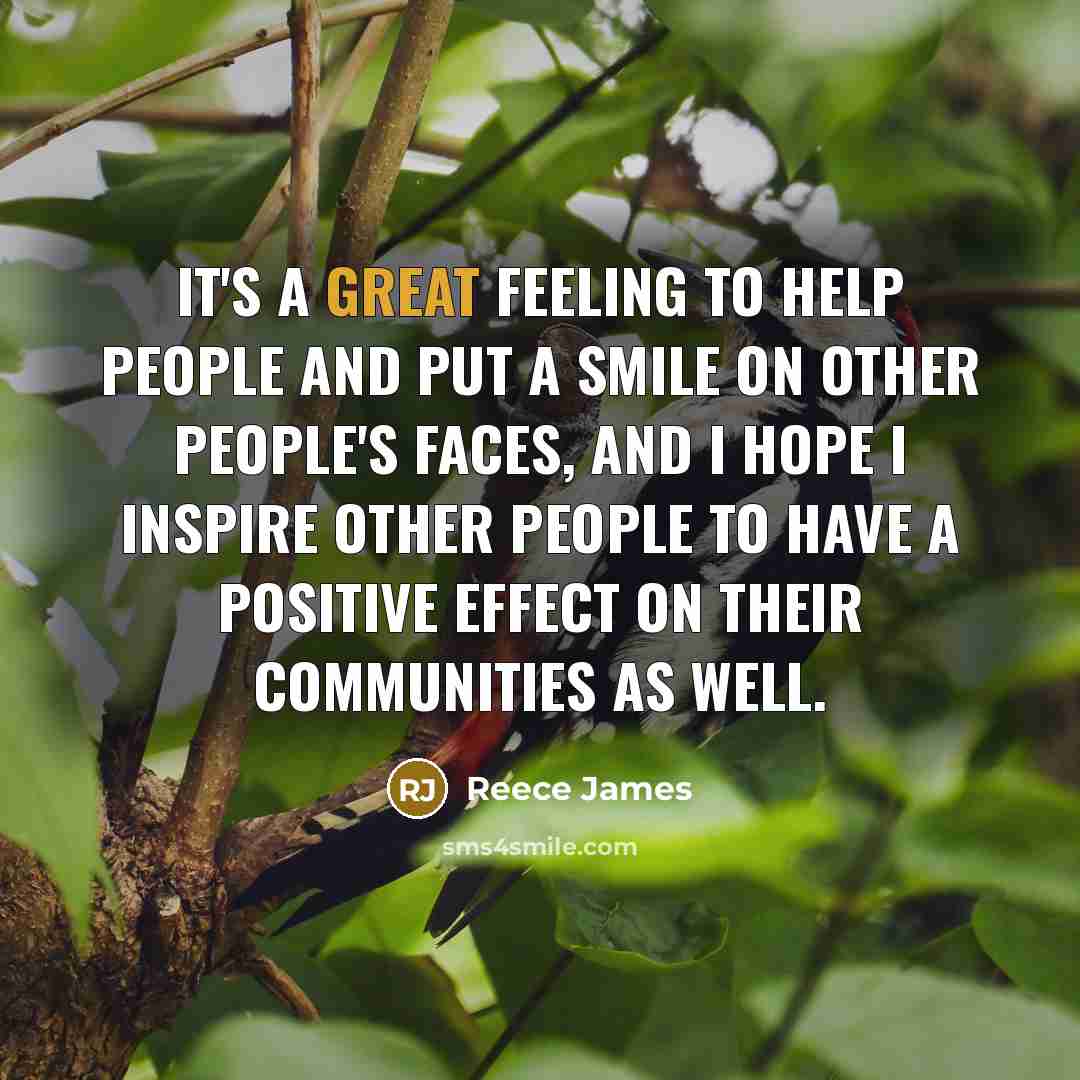 “It's a great feeling to help people and put a…” quote by Reece James