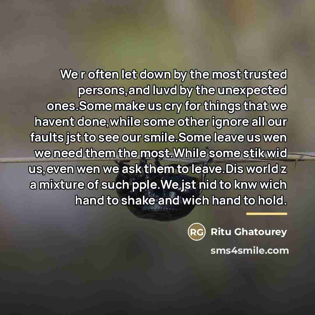 “We r often let down by the most trusted persons,and…” quote by Ritu Ghatourey
