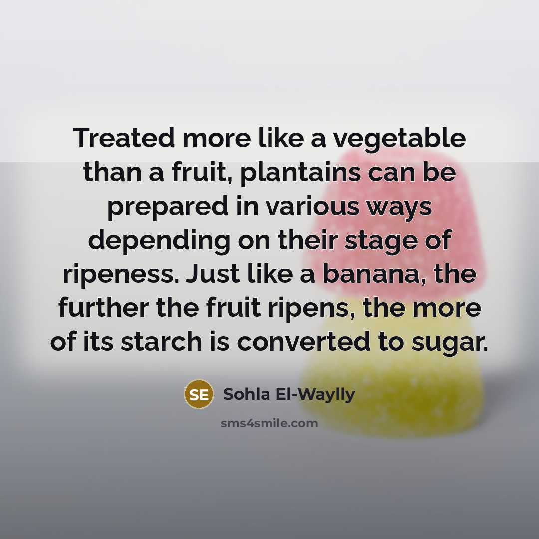 “Treated more like a vegetable than a fruit, plantains can…” quote by Sohla El-Waylly