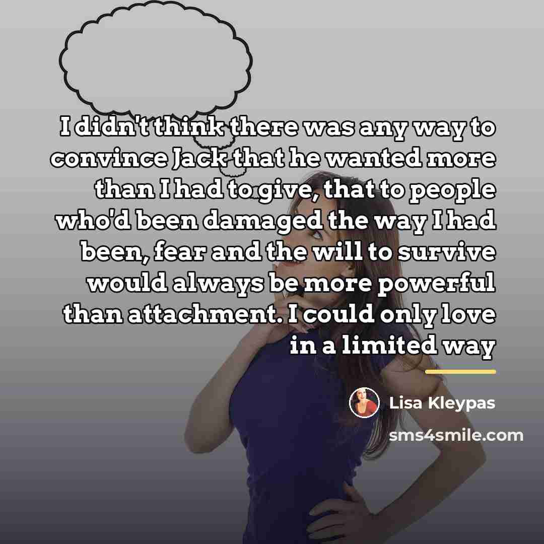 “I didn't think there was any way to convince Jack…” quote by Lisa Kleypas