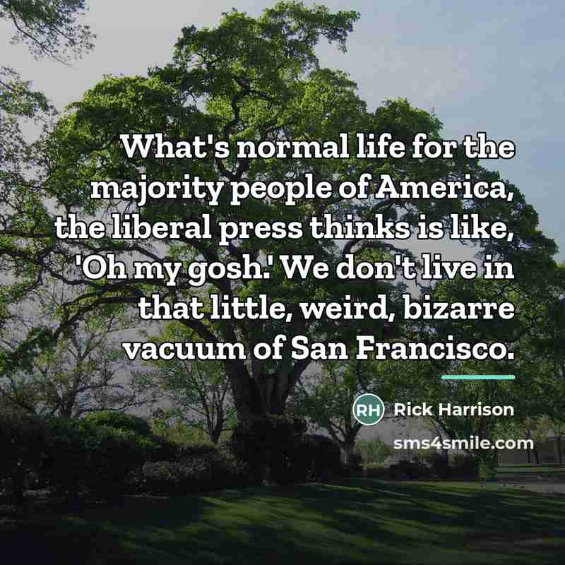 “What's normal life for the majority people of America, the…” quote by Rick Harrison