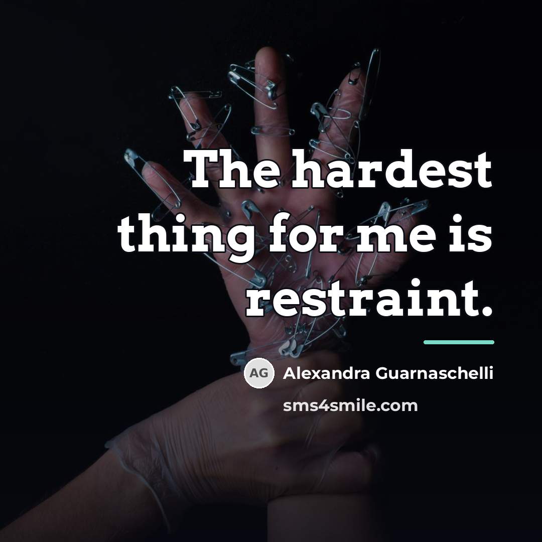 “The hardest thing for me is restraint.…” quote by Alexandra Guarnaschelli