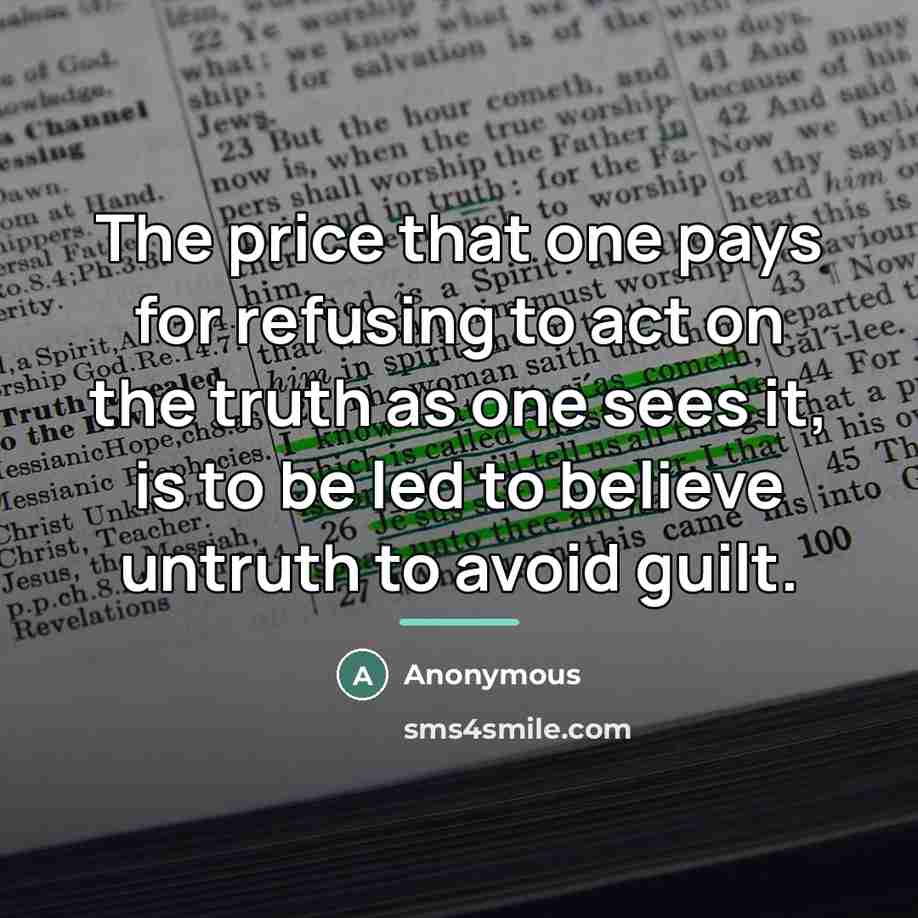 “The price that one pays for refusing to act on…” quote by Anonymous