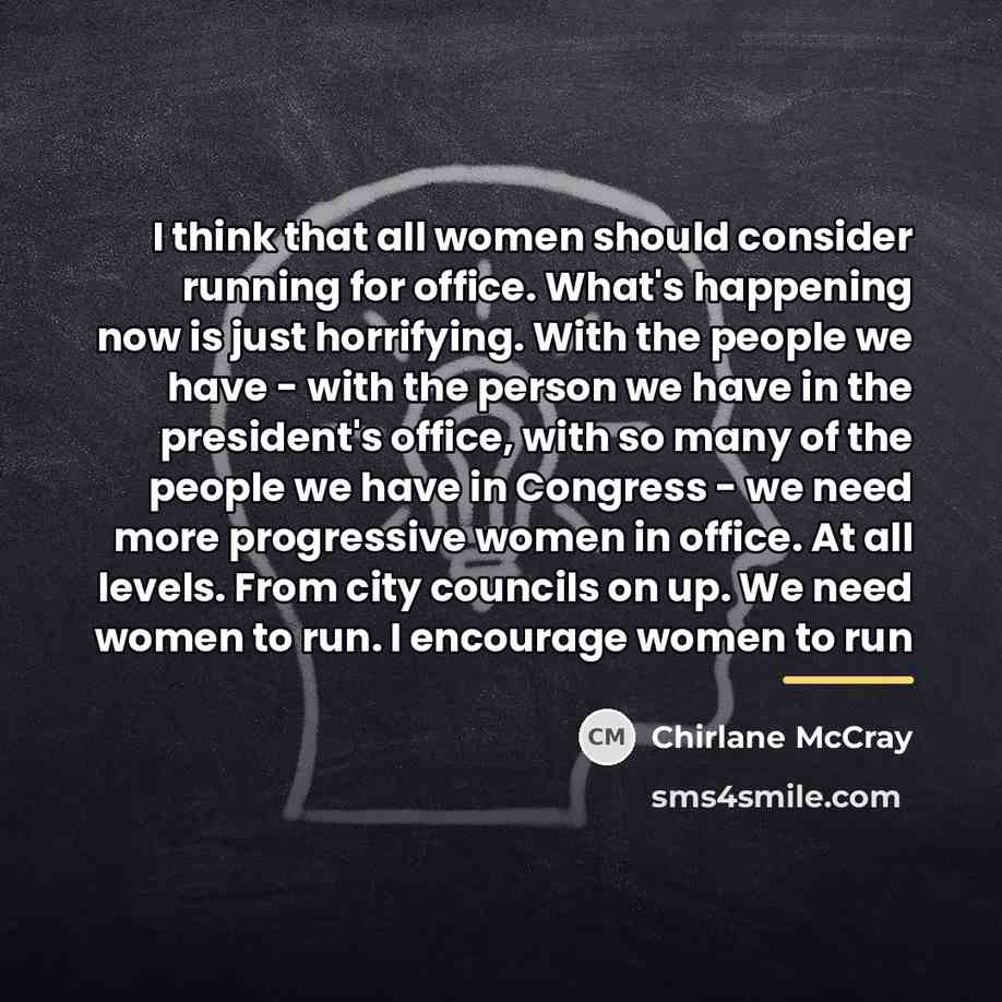 “I think that all women should consider running for office.…” quote by Chirlane McCray