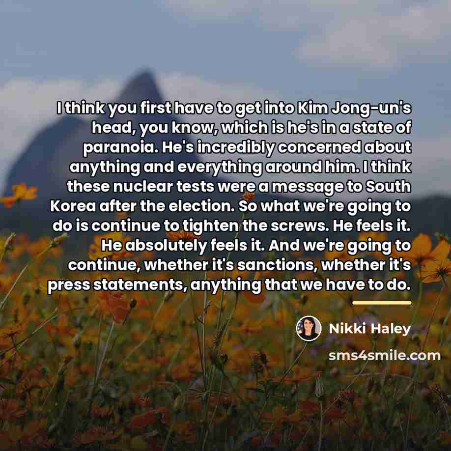 “I think you first have to get into Kim Jong-un's…” quote by Nikki Haley