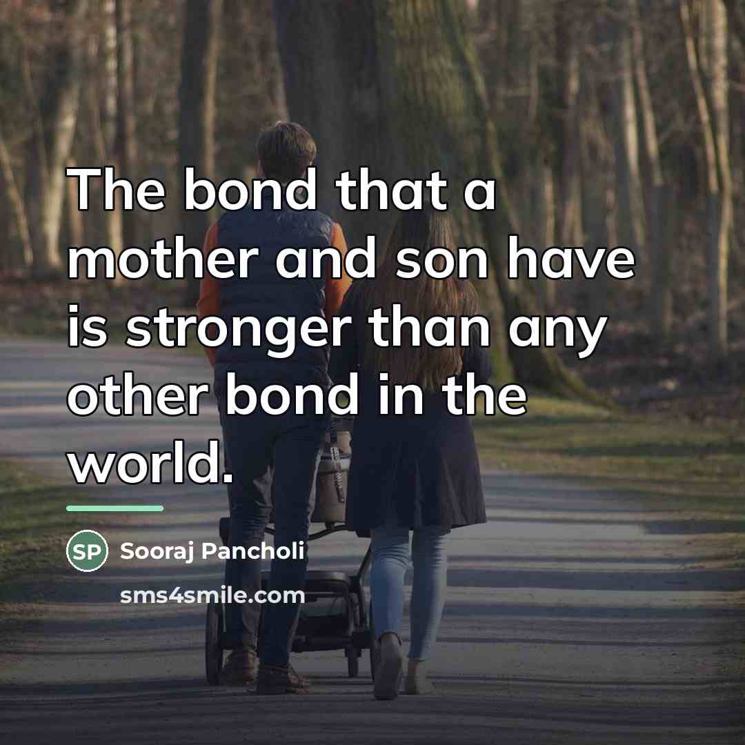 “The bond that a mother and son have is stronger…” quote by Sooraj Pancholi